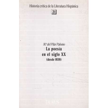 La poesía en el siglo XX. Desde 1939