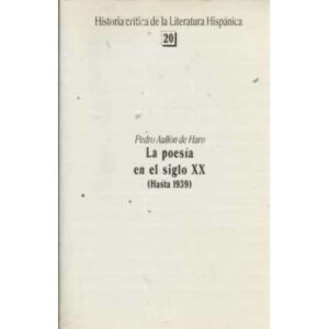 LA POESÍA EN EL SIGLO XX (Hasta 1939)