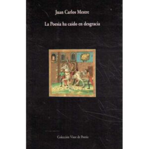 La poesía ha caído en desgracia