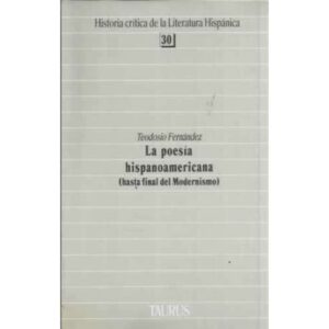 La poesía hispanoamericana (hasta final del Modernismo)