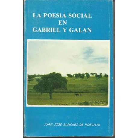 La poesía social en Gabriel y Galán