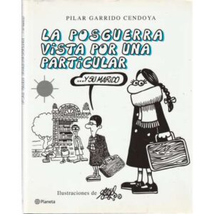 La posguerra vista por una particular... y su marido