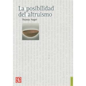 La posibilidad del altruismo