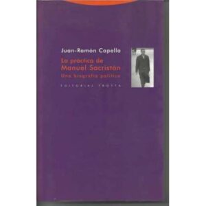 La práctica de Manuel Sacristán