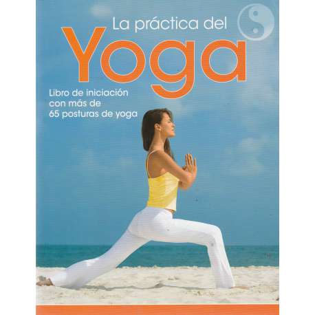 La práctica del yoga