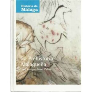 Historia de Málaga. La prehistoria malagueña
