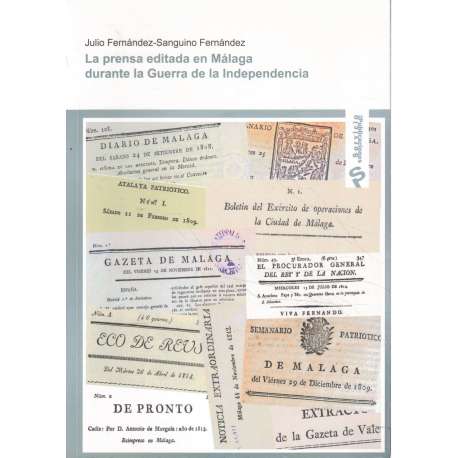 La prensa editada en Málaga durante la Guerra de la Independencia