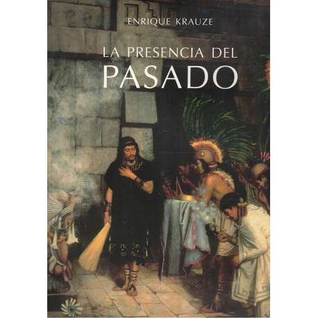 La presencia del pasado