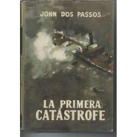 La primera catástrofe