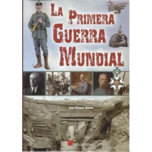 La Primera Guerra Mundial