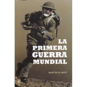 La Primera Guerra Mundial