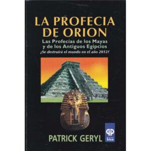 La profecía de Orión
