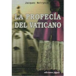 La profecía del Vaticano