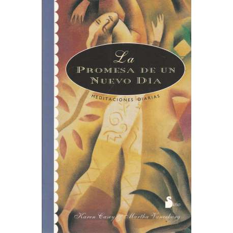 La promesa de un nuevo día. Meditaciones diarias