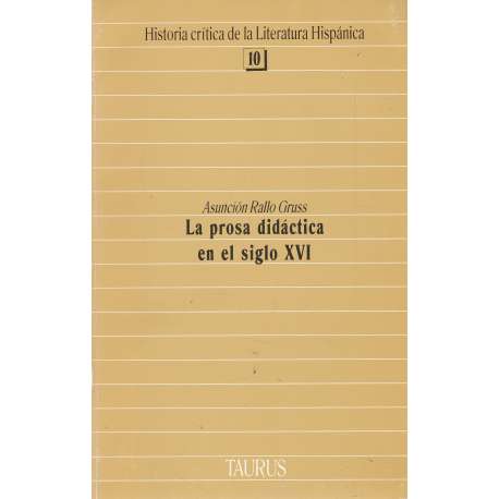La prosa didáctica en el siglo XVI