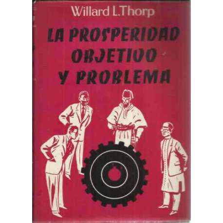 LA PROSPERIDAD OBJETIVO Y PROBLEMA