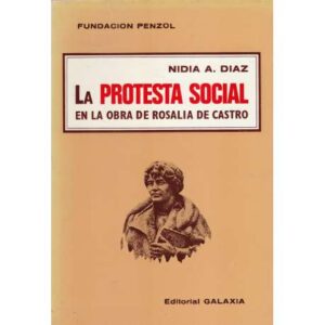 La protesta social en la obra de Rosalía de Castro