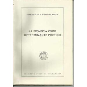 La provincia como determinante poético