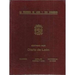 La provincia de León y sus comarcas