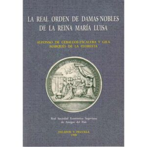 La real orden de damas nobles de la reina María Luisa