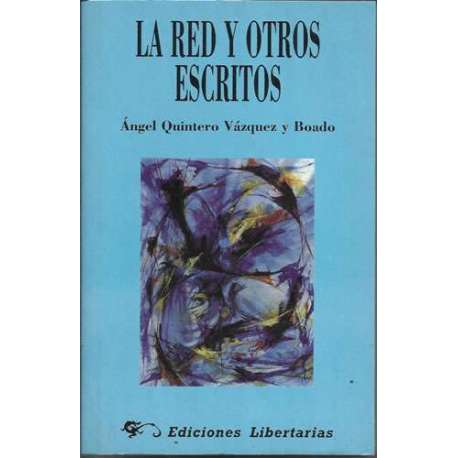 La red y otros escritos