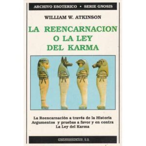 La reencarnación o la ley del karma
