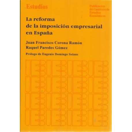 La reforma de la imposición empresarial en España