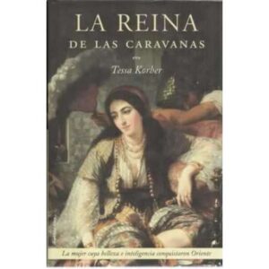 La reina de las caravanas