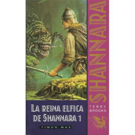 LA REINA ÉLFICA DE SHANNARA. 2 Tomos
