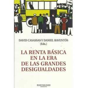 La renta básica en la era de las grandes desigualdades