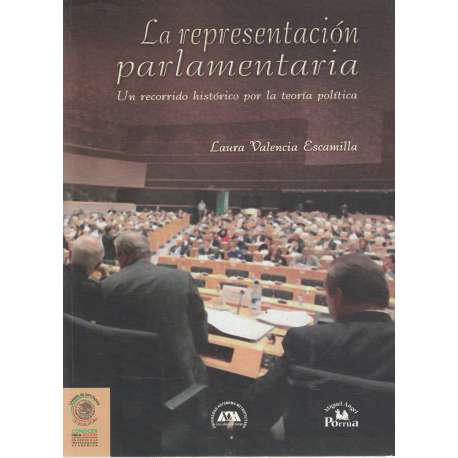 La representación parlamentaria. Un recorrido histórico por la teoría política