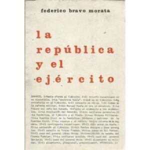 LA REPÚBLICA Y EL EJÉRCITO