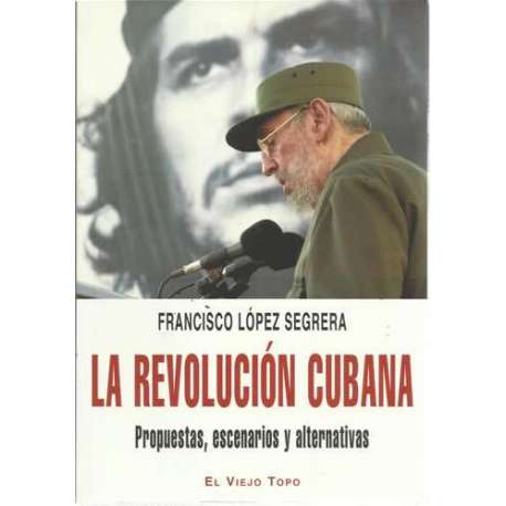 La Revolución Cubana