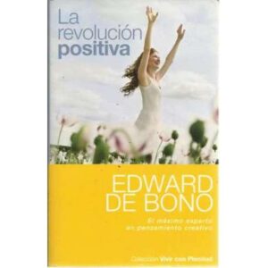 La revolución positiva