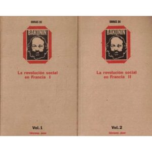 La revolución social en Francia. 2 Tomos