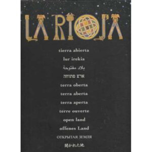 La Rioja. Tierra abierta