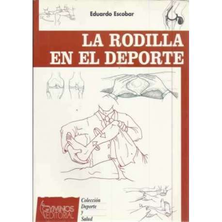 La rodilla en el deporte