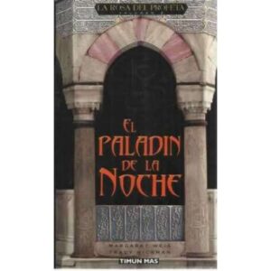 La Rosa del Profeta 2. El paladin de la noche