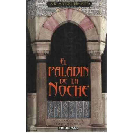 La Rosa del Profeta 2. El paladin de la noche