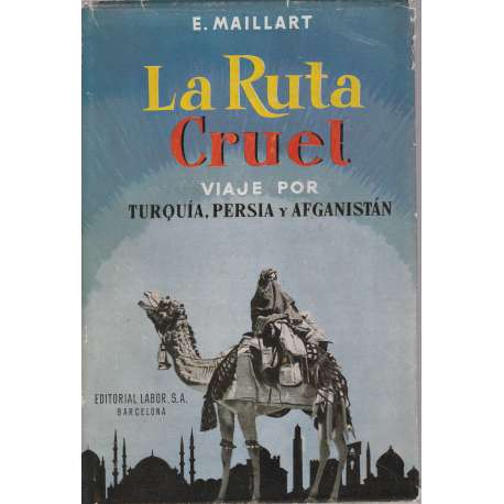 La ruta cruel