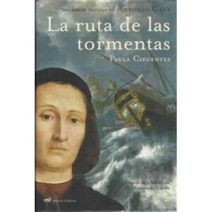 La ruta de las tormentas