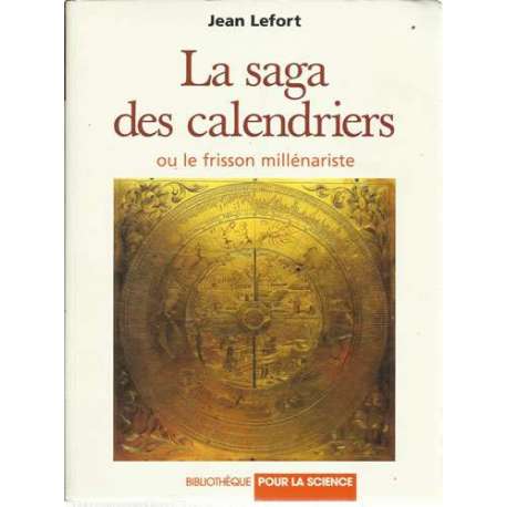 La saga des calendriers. Ou le frisson millénariste