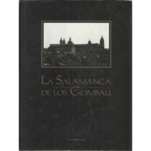 La Salamanca de los Gombau