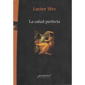 La salud perfecta