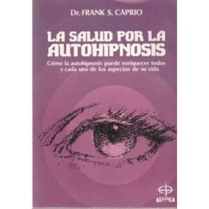 La salud por la autohipnosis