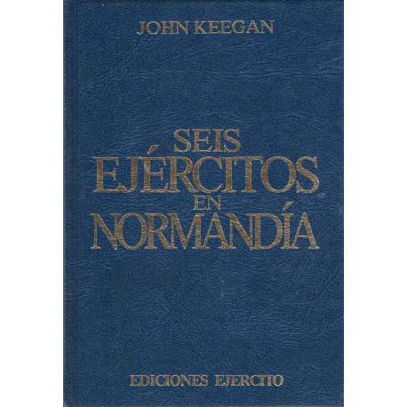 Seis ejércitos en Normandía