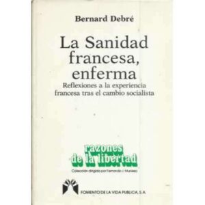 La sanidad francesa, enferma