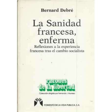 La sanidad francesa, enferma