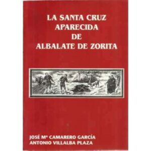 La Santa Cruz aparecida de Albalate de Zorita