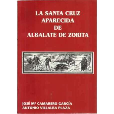 La Santa Cruz aparecida de Albalate de Zorita